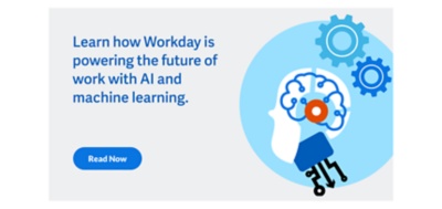 Learn how Workday is powering the future of work with AI and machine learning